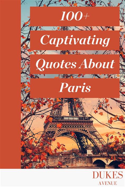 quotes paris|100+ Captivating Quotes About Paris to Fall in Love .